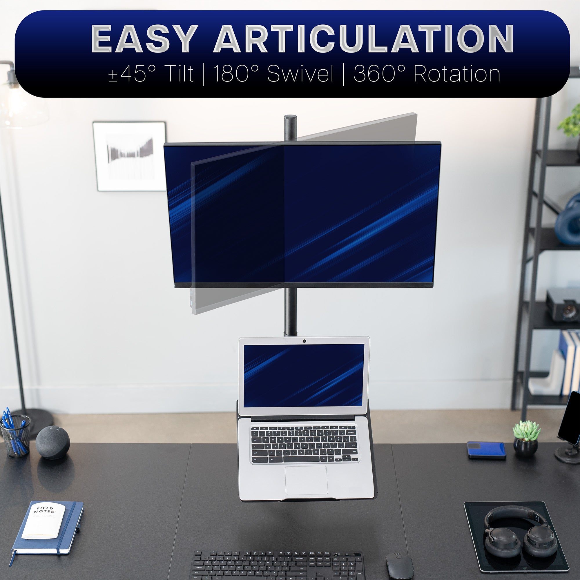 Tilt, swivel, and rotation on single monitor mount with laptop tray.